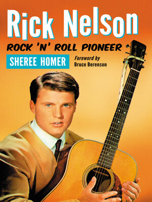 cover image of Rick Nelson, Rock 'n' Roll Pioneer